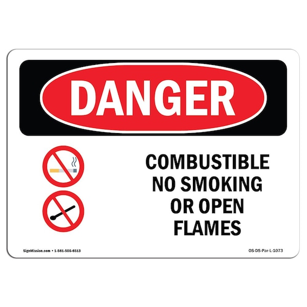 OSHA Sign, Combustible No Smoking Or Open Flames, 18in X 12in Rigid Plastic, 12" W, 18" L, Landscape